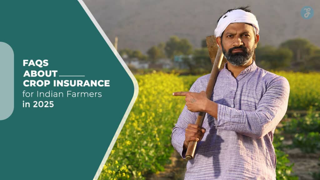 Crop Insurance FAQs for Indian Farmers