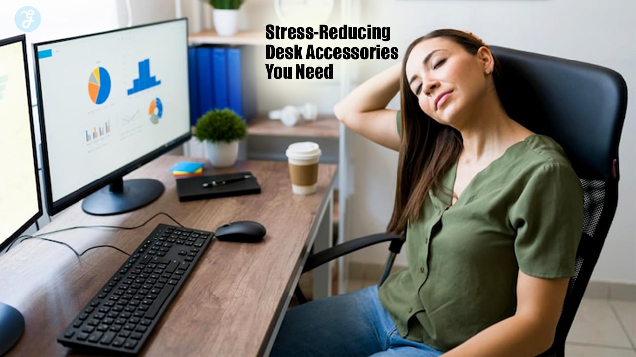 Stress-Reducing Desk Accessories