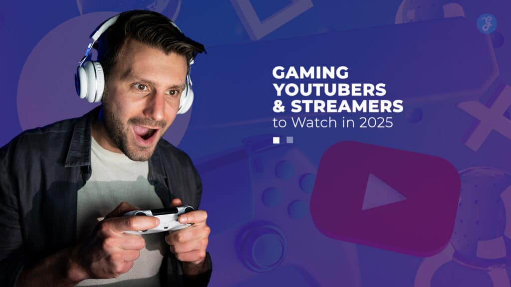 Gaming YouTubers and Streamers