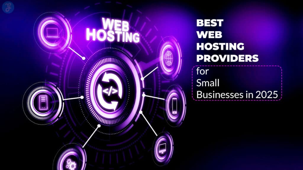 Best Web Hosting Providers for Small Businesses