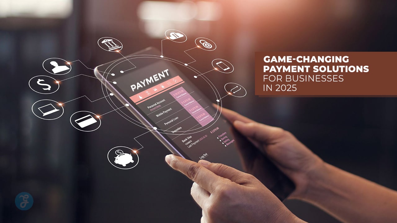 Game-Changing Payment Solutions for Businesses