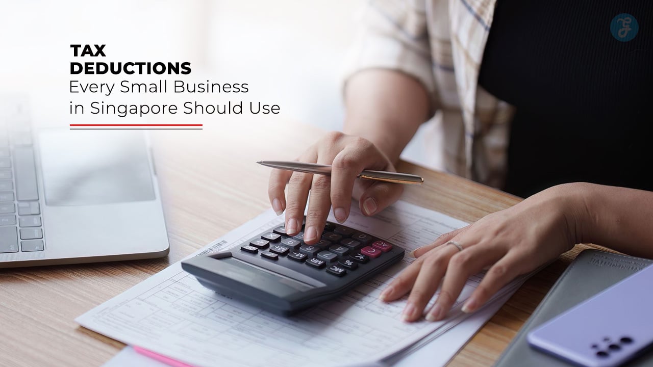 Tax Deductions Every Small Business in Singapore Should Use