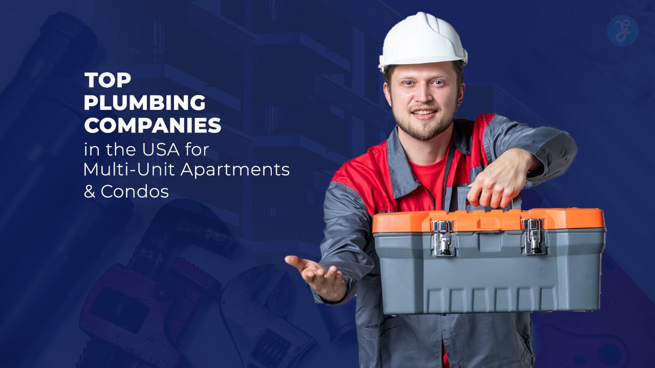 Plumbing Companies in the USA for Multi-Unit Apartments