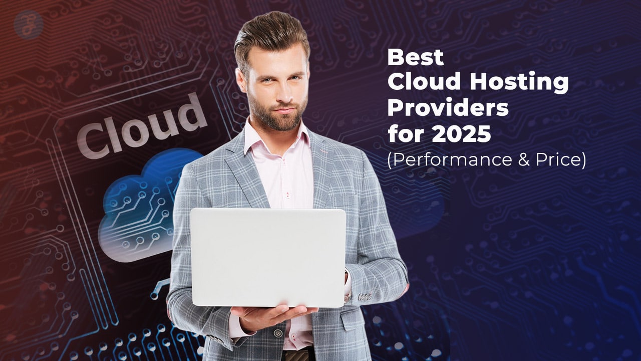 Best Cloud Hosting Providers