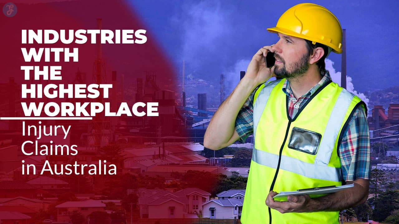 Industries With the Highest Workplace Injury Claims in Australia