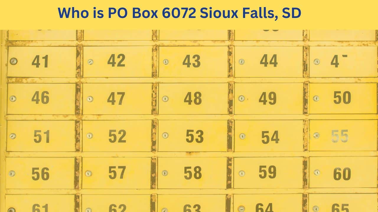 Who is PO Box 6072 Sioux Falls, SD