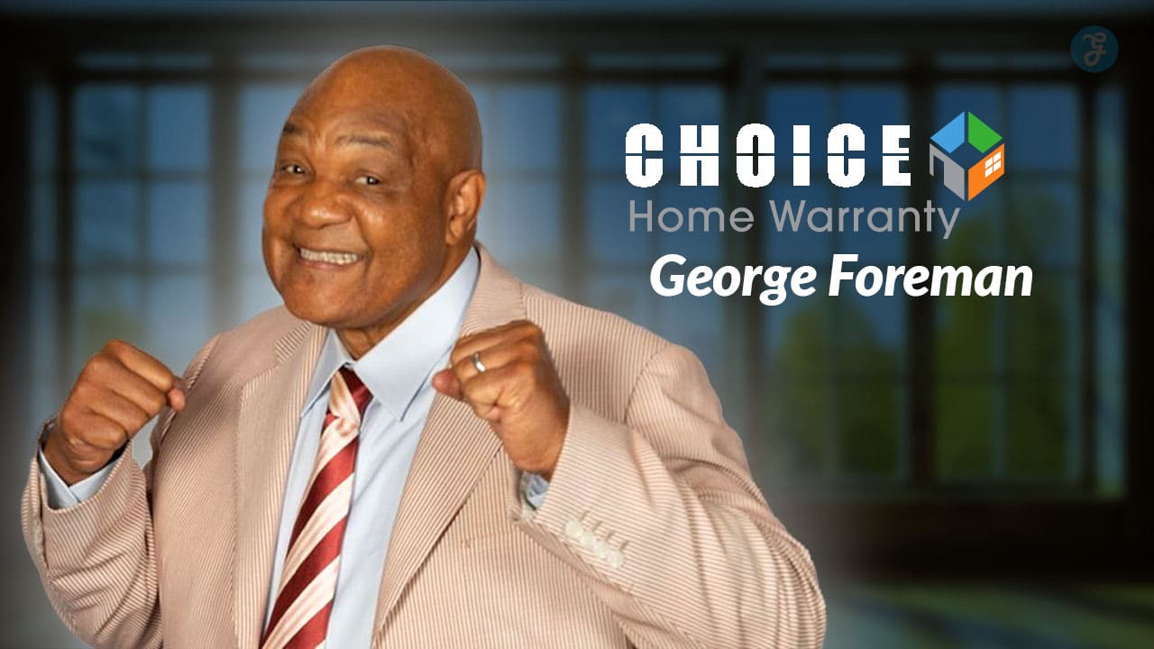 choice home warranty george foreman