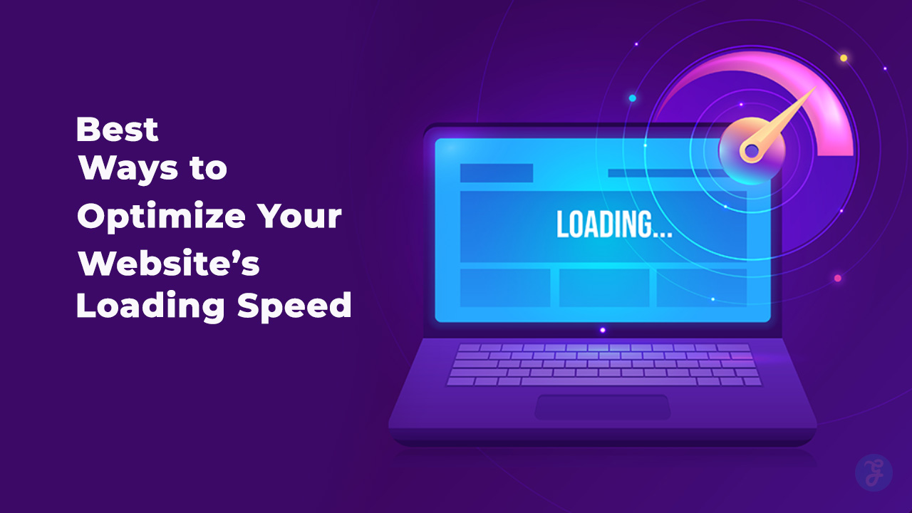 Optimize Your Website’s Loading Speed