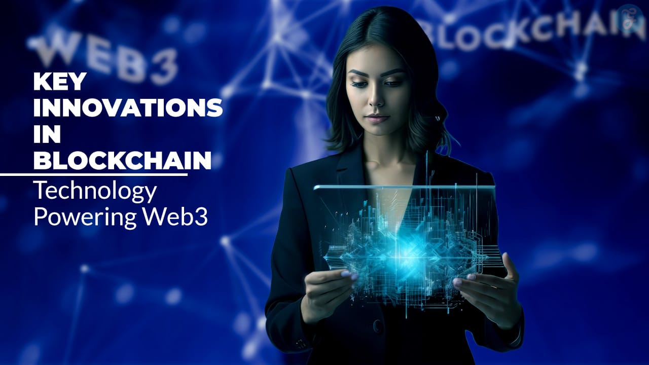 Blockchain Technology Powering Web3