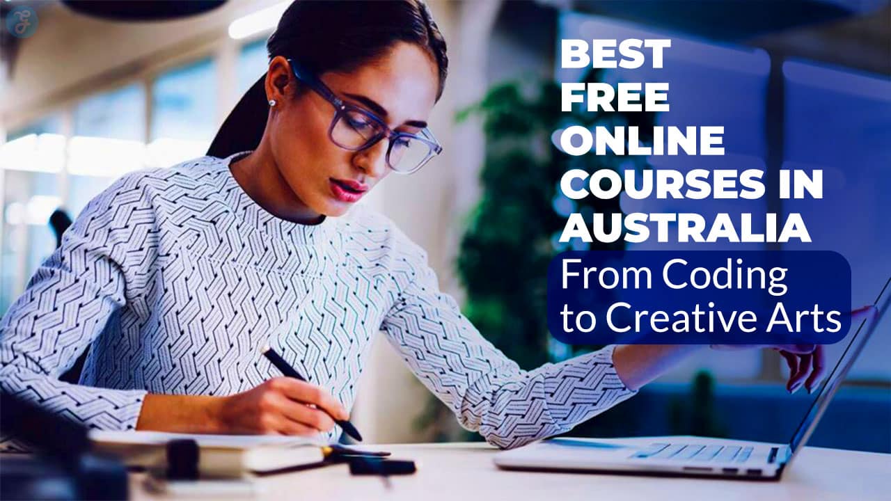 15 Best Free Online Courses in Australia Learn Coding, Business & More