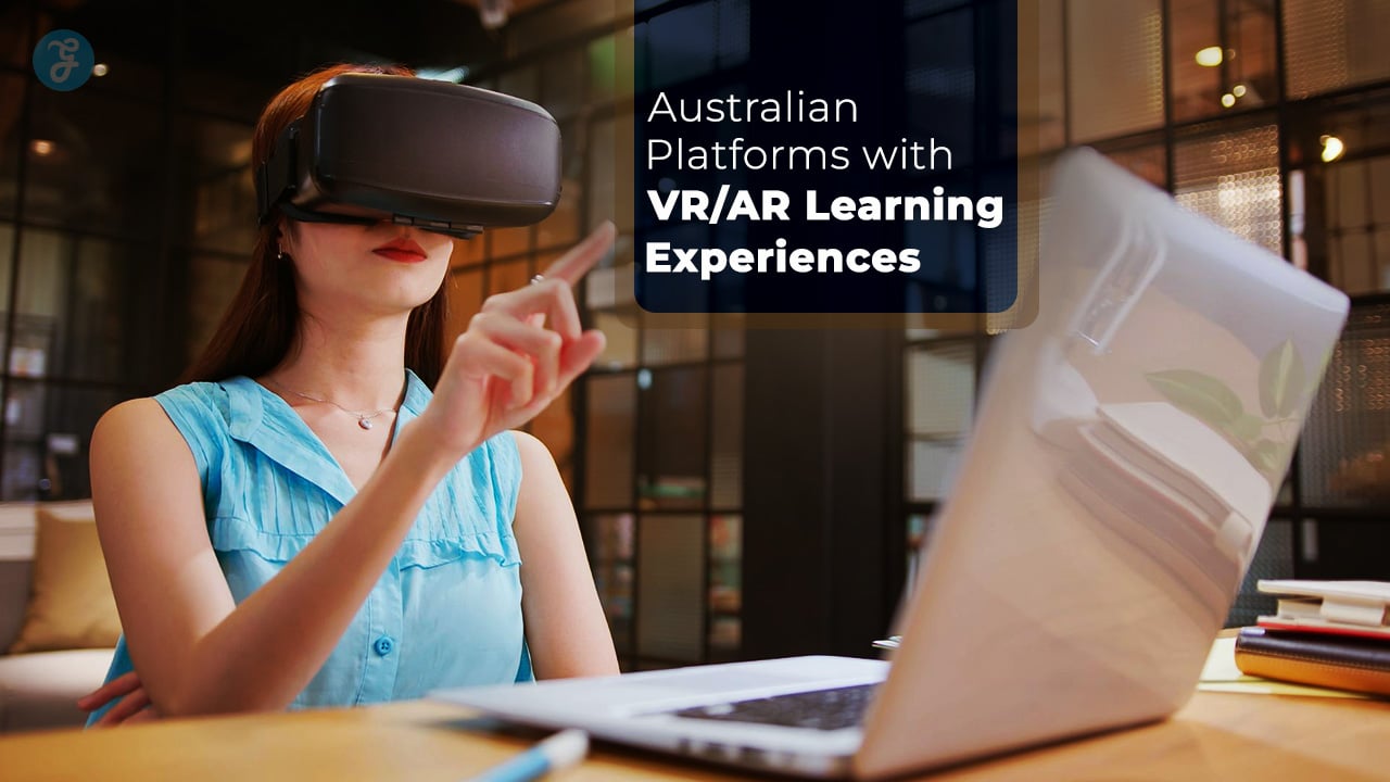 Australian Platforms with VR AR Learning Experiences