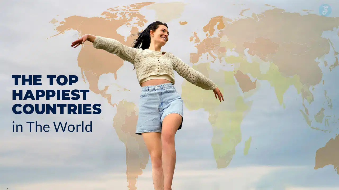 The Top 10 Happiest Countries in The World (According to World Happiness Score 2025)
