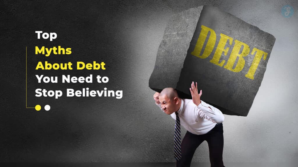 Myths About Debt