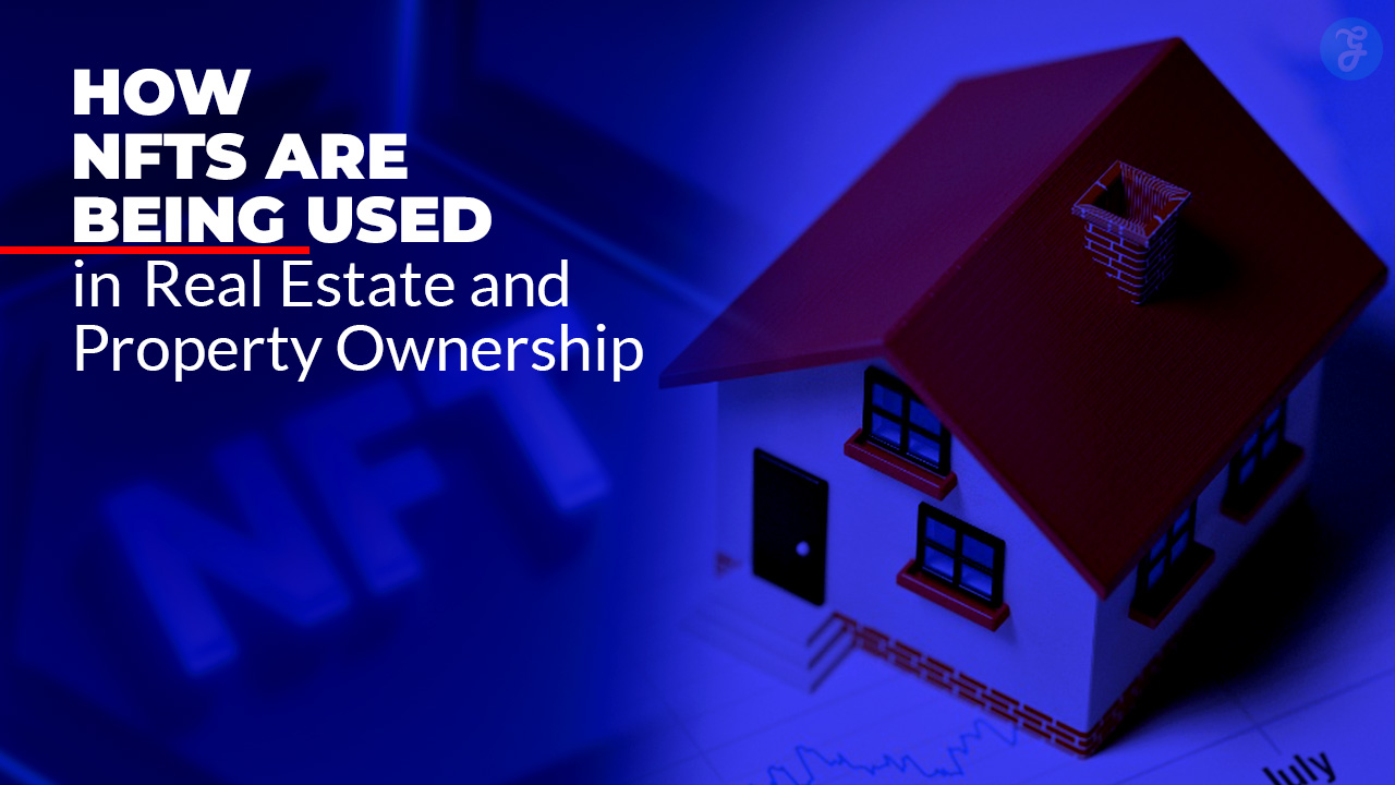 NFTs in Real Estate
