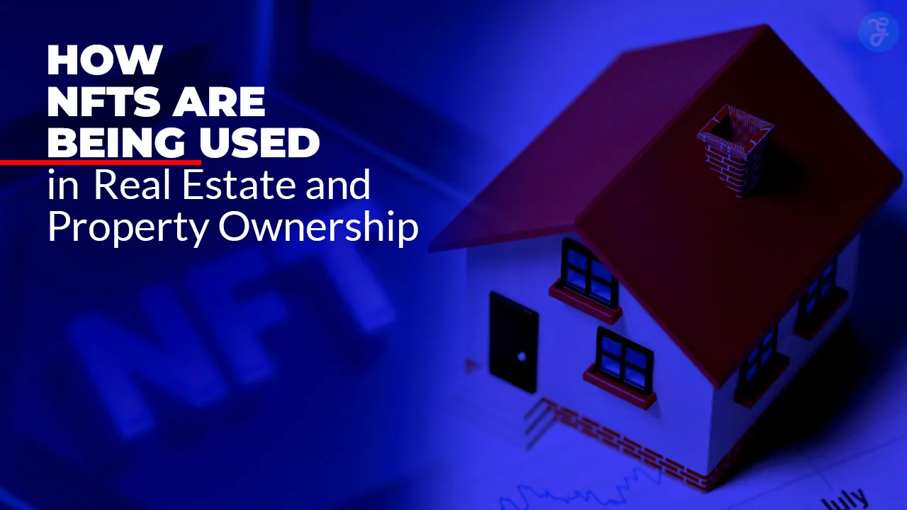 NFTs in Real Estate