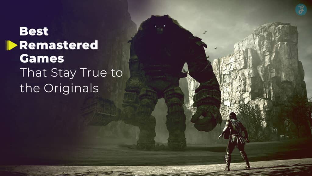 Best Remastered Games