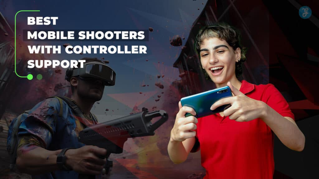 Best Mobile Shooters With Controller Support