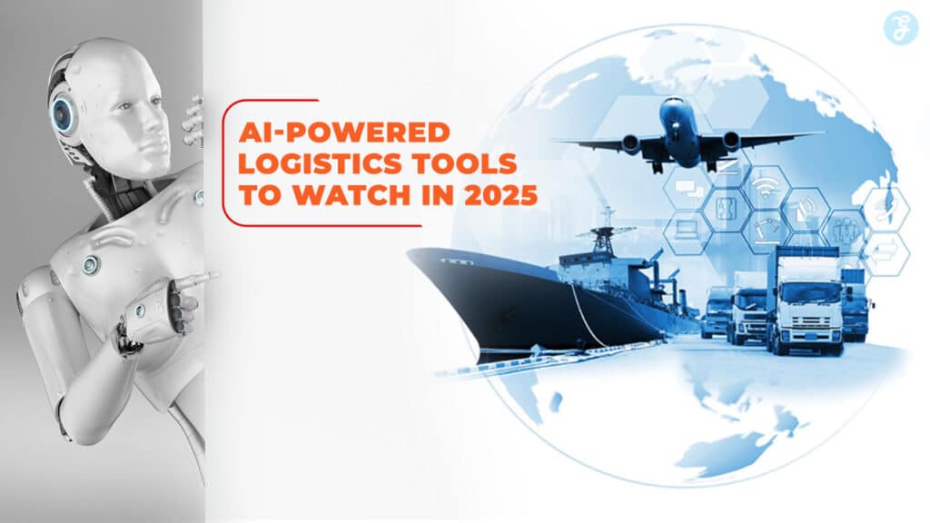 AI-Powered Logistics Tools