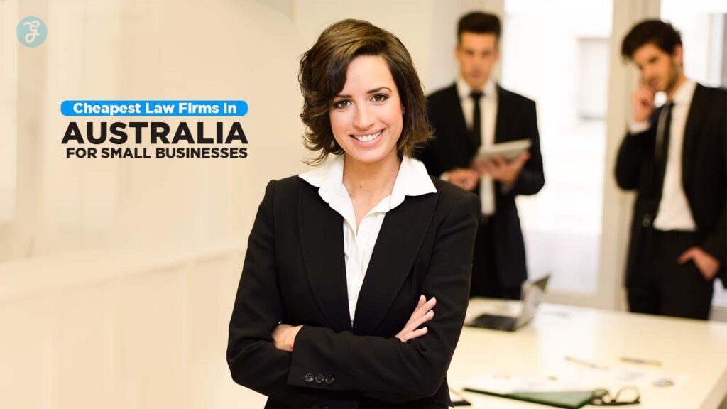 Cheapest Law Firms In Australia