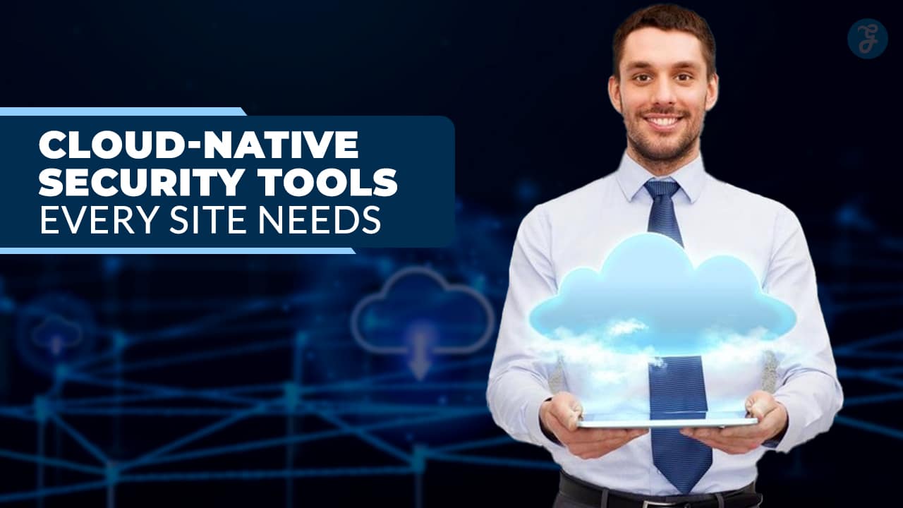 Cloud-Native Security Tools
