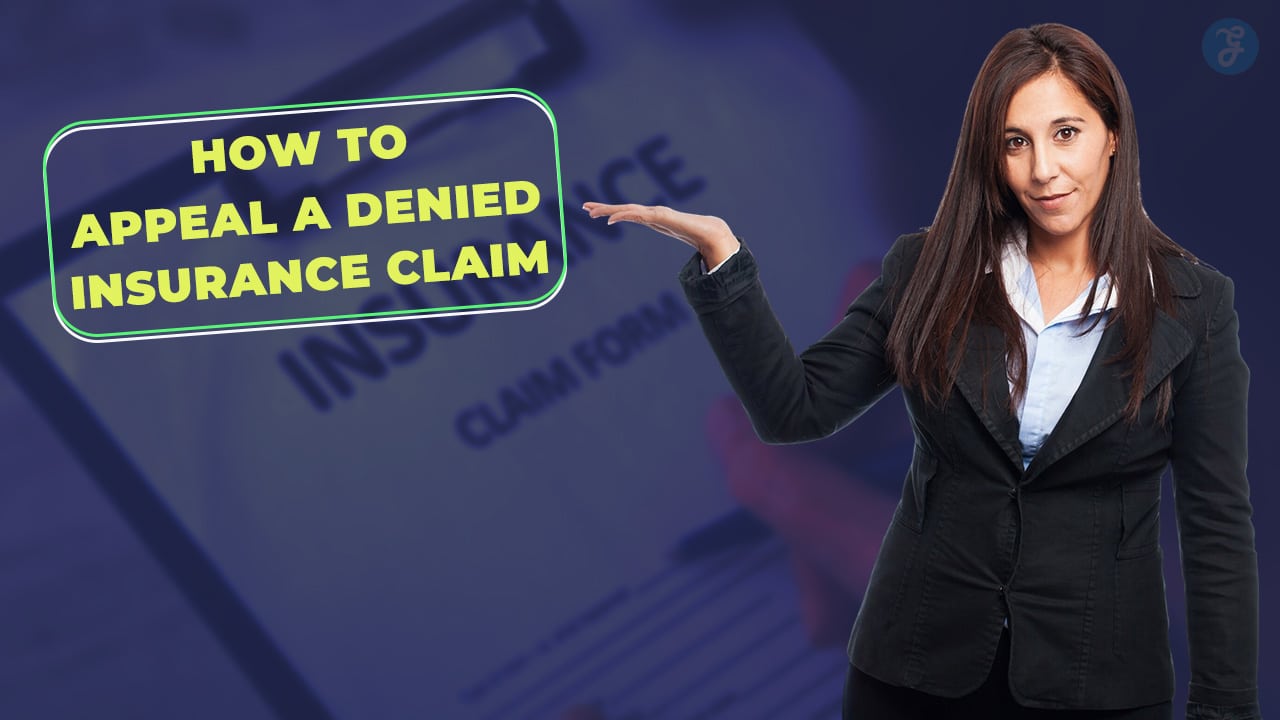 How to Appeal a Denied Insurance Claim