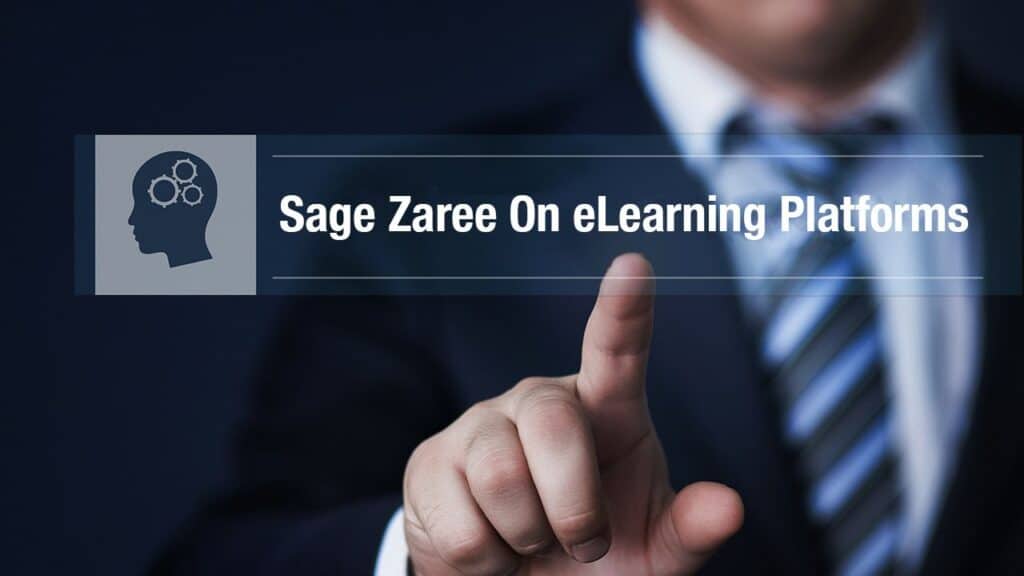 Sage Zaree on eLearning Platforms