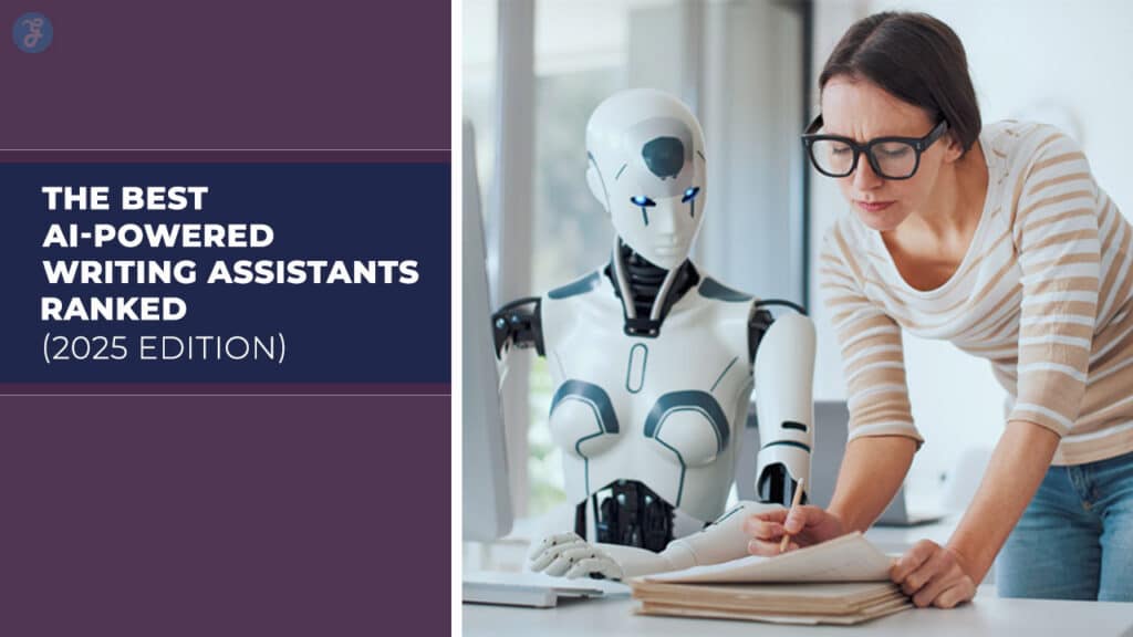 Best AI-Powered Writing Assistants