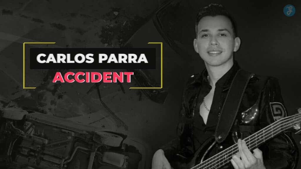 carlos parra accident