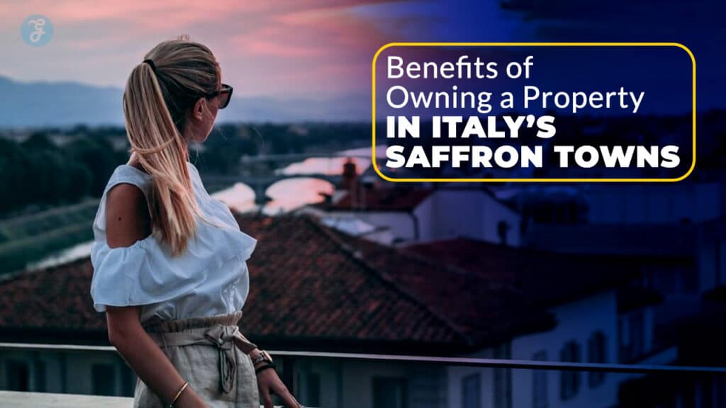 property in Italy’s saffron towns