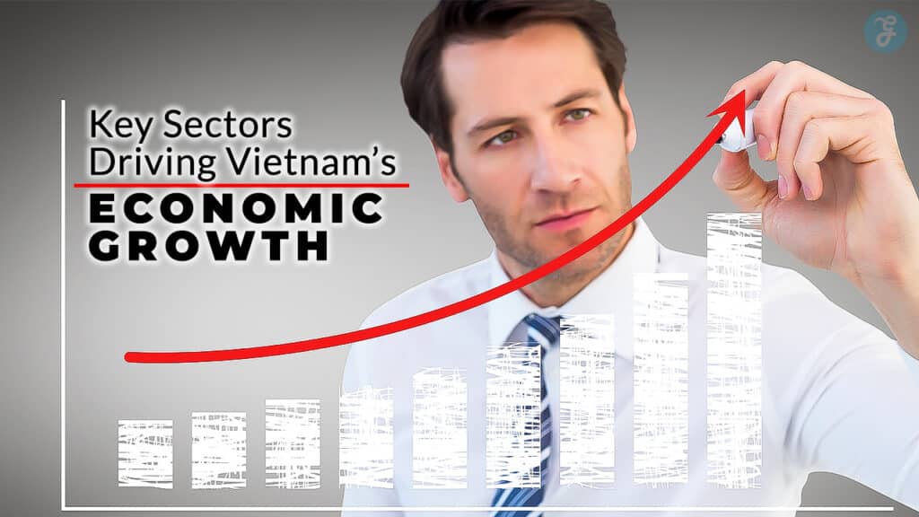 Vietnam Economic Growth Key Sectors