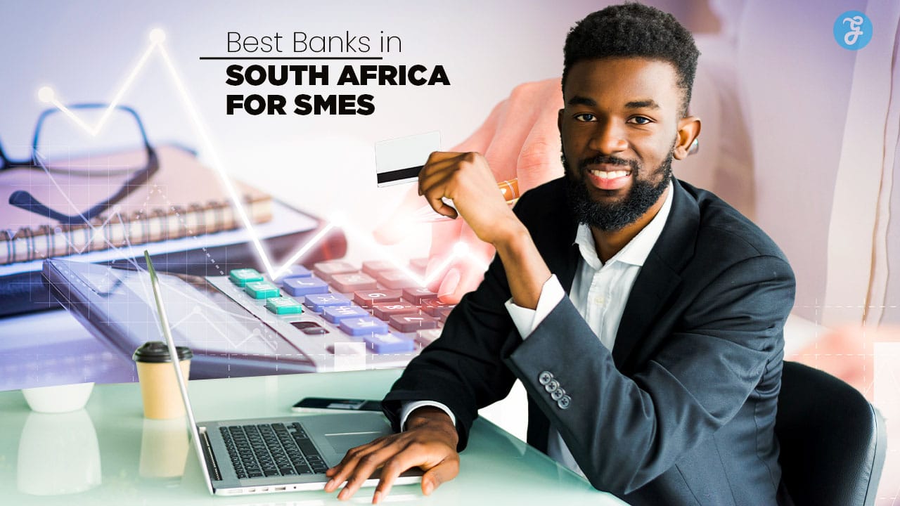Best Banks in South Africa for SMEs