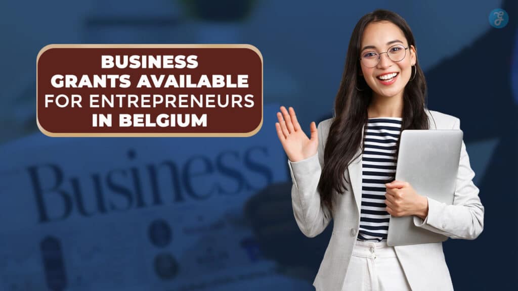 Business Grants for Entrepreneurs in Belgium