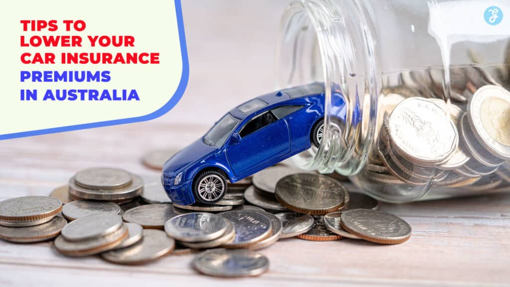 How to Reduce Car Insurance Premiums in Australia