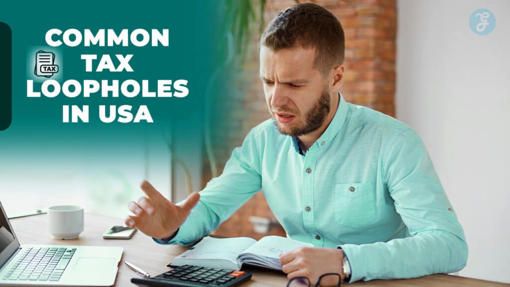 Common Tax Loopholes in USA