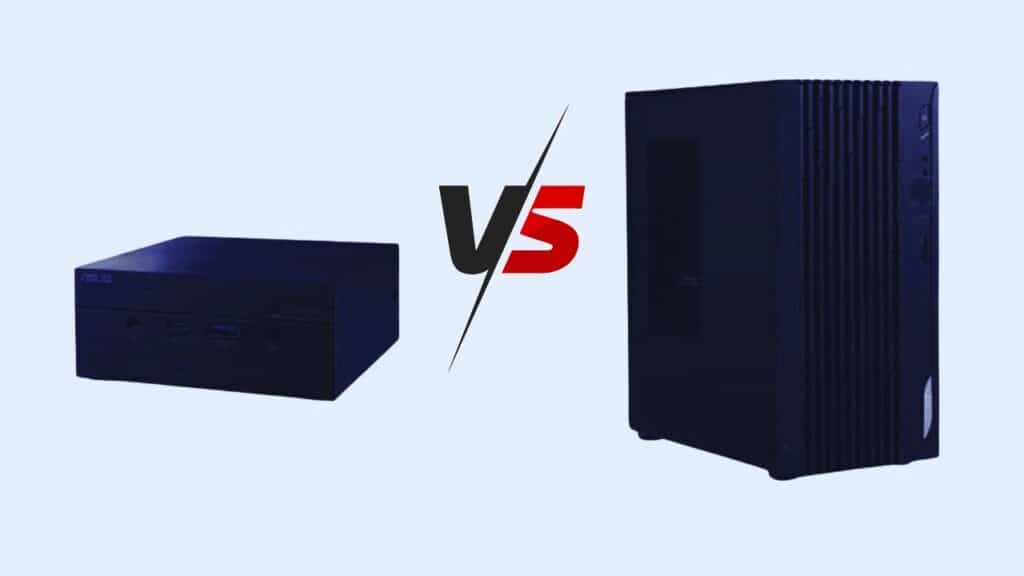 Mini PC vs Traditional Desktop