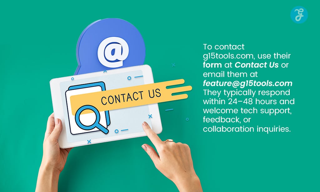 Tips for Effective Communication with the G15Tools