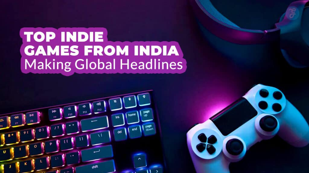 Indie Games From India