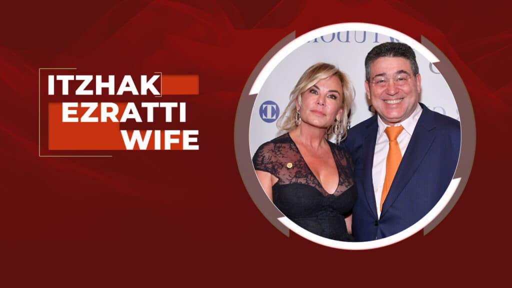 itzhak ezratti wife