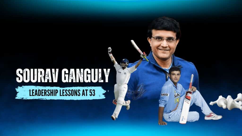sourav ganguly leadership lessons