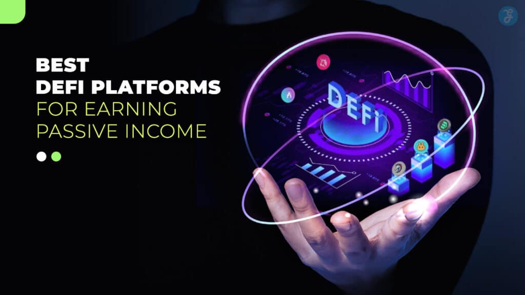 10 Best DeFi Platforms for Earning Passive Income