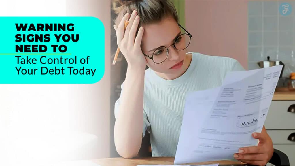 warning signs of debt