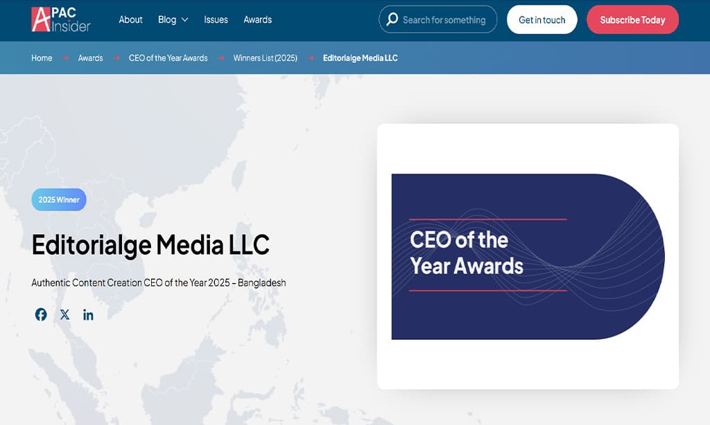 Editorilage Media LLC and the CEO Sukanta Kundu Achieved the APAC CEO of the Year Awards 2025