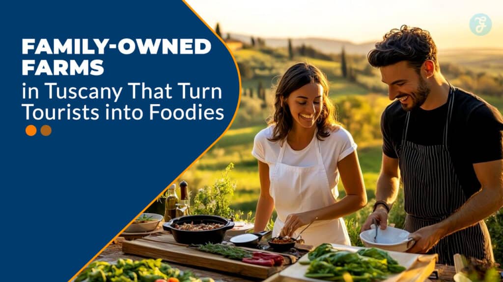 Family-Owned Farms In Tuscany