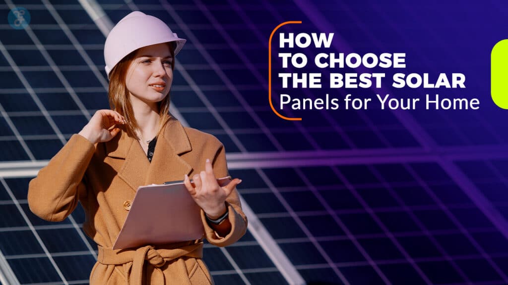 Best solar panels for your home