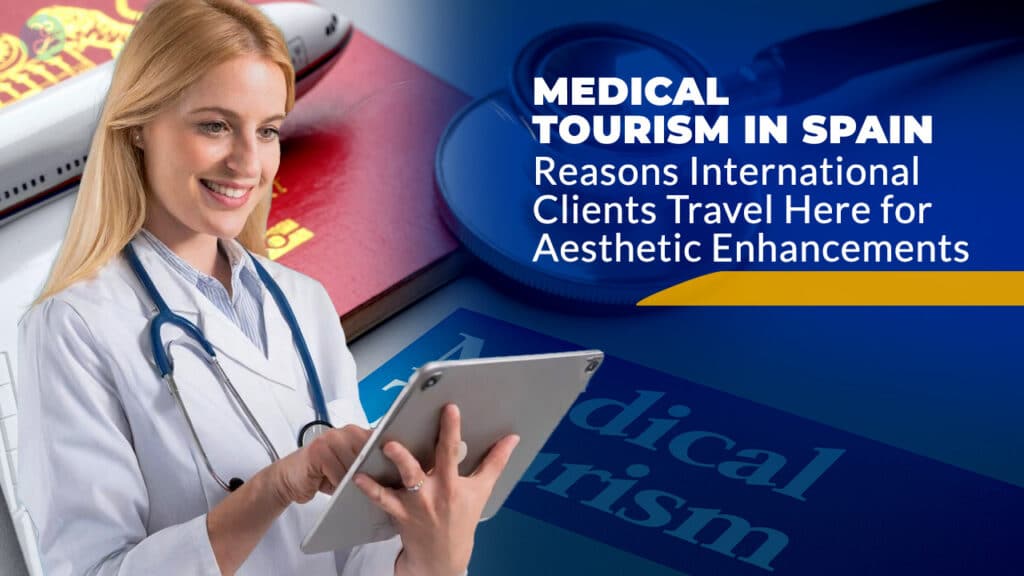 Medical Tourism In Spain