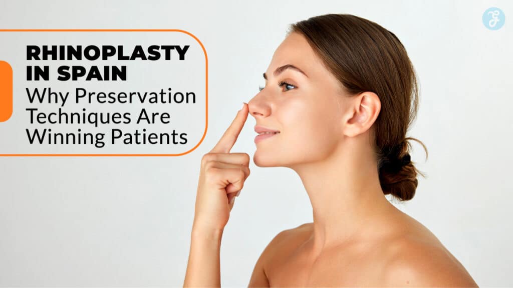 Rhinoplasty In Spain