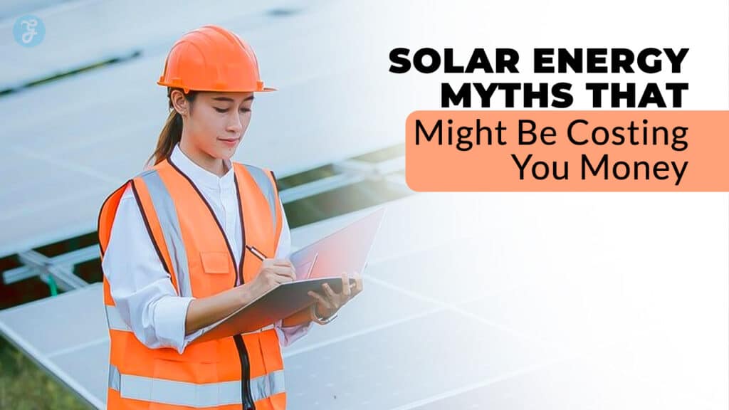Solar Energy Myths