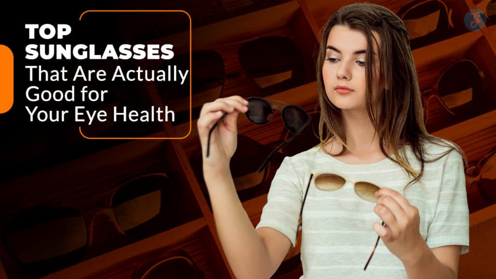Sunglasses for Eye Health