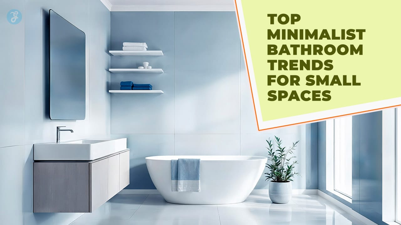 Minimalist Bathroom Trends For Small Spaces