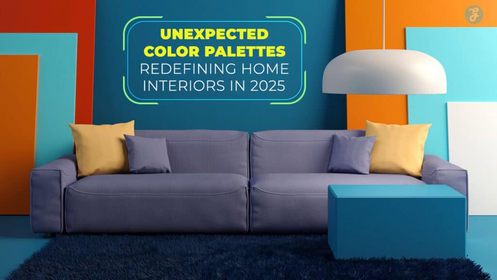 Unexpected Color Palettes Redefining Home Interiors